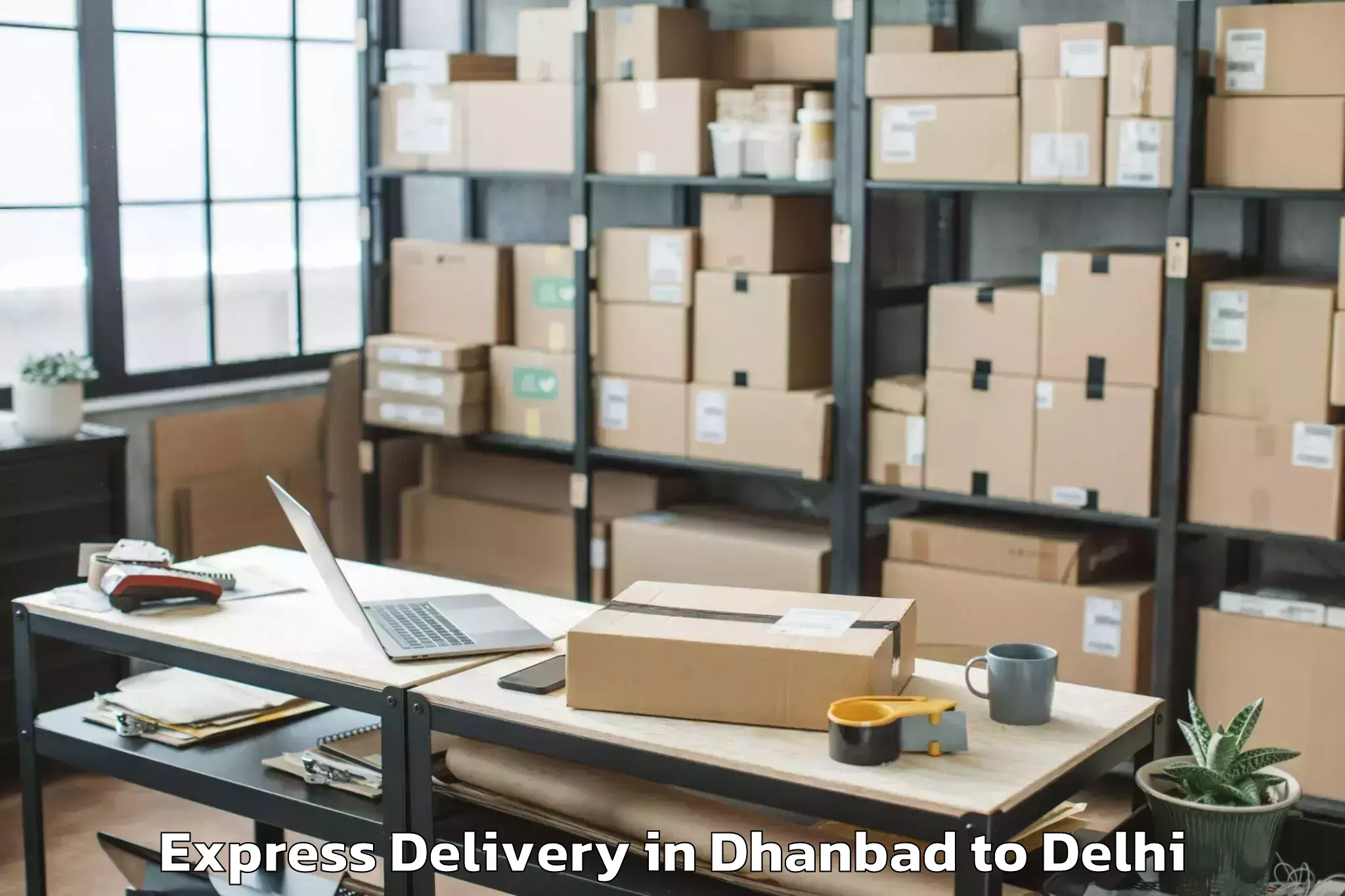 Reliable Dhanbad to Unity One Janakpuri Mall Express Delivery